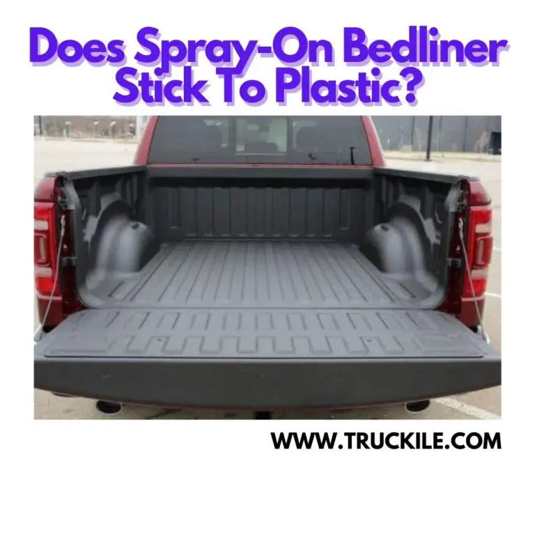 Does Spray-On Bedliner Stick To Plastic?