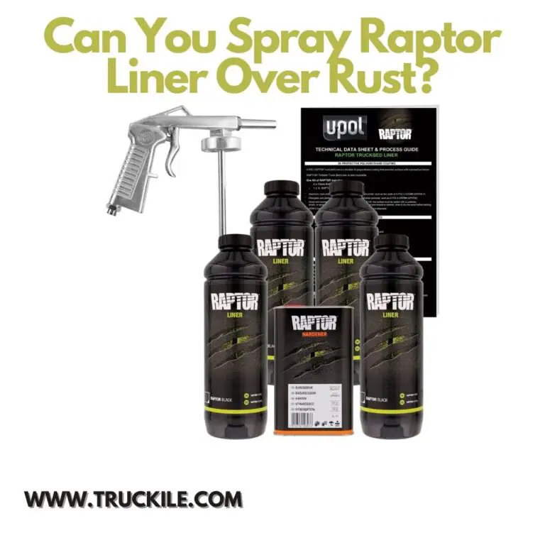Can You Spray Raptor Liner Over Rust?