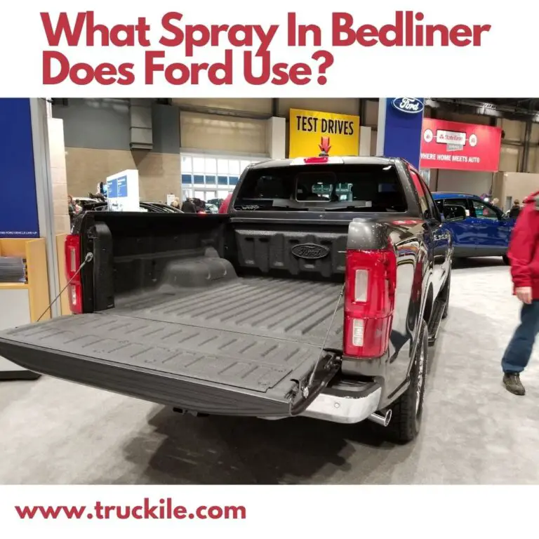 What Spray In Bedliner Does Ford Use?