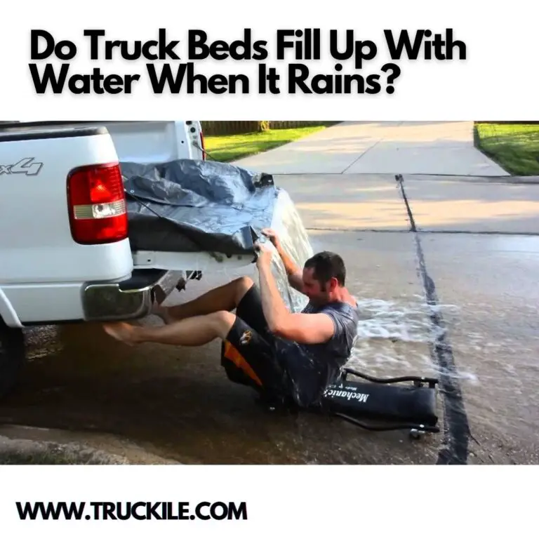 Do Truck Beds Fill Up With Water When It Rains?