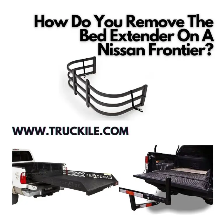 How Do You Remove The Bed Extender On A Nissan Frontier?