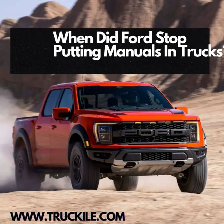 When Did Ford Stop Putting Manuals In Trucks?