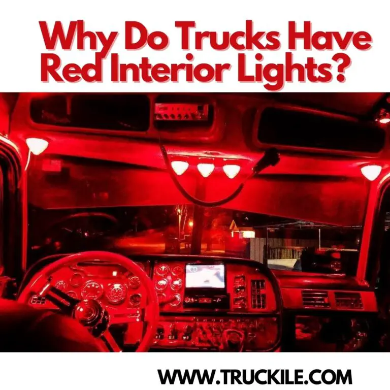 Why Do Trucks Have Red Interior Lights?