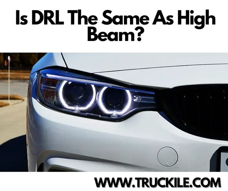 Is DRL The Same As High Beam?
