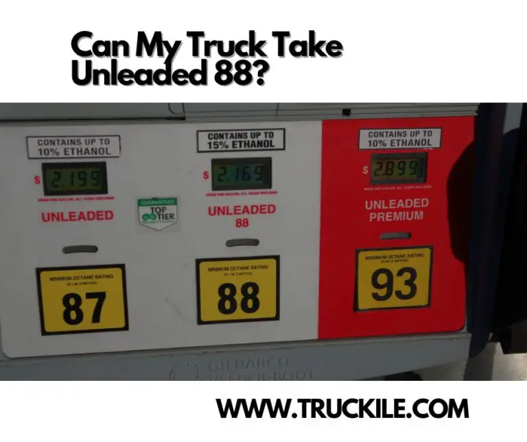 Can My Truck Take Unleaded 88?