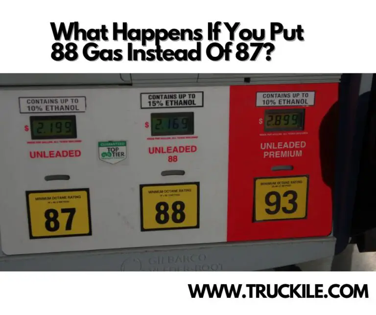 What Happens If You Put 88 Gas Instead Of 87?